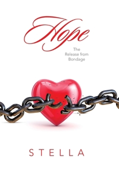 Hardcover Hope: The Release from Bondage Book