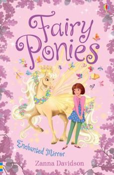Paperback Enchanted Mirror(Fairy Ponies) Book