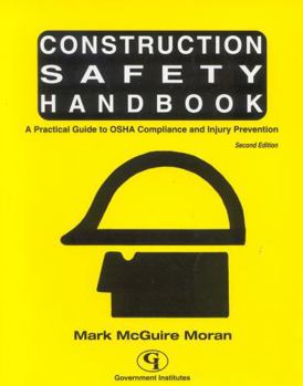 Paperback Construction Safety Handbook: A Practical Guide to OSHA Compliance and Injury Prevention Book