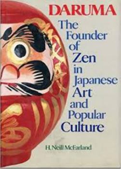 Hardcover Daruma: The Founder of Zen in Japanese Art and Popular Culture Book