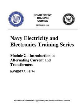 Paperback The Navy Electricity and Electronics Training Series Module 02 Introduction To A Book