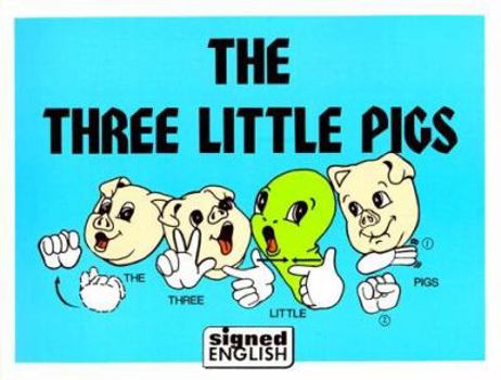 Paperback Three Little Pigs (Signed English) Book
