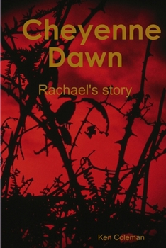 Cheyenne Dawn - Book  of the Revenge series