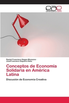 Paperback Conceptos de Economía Solidaria en América Latina [Spanish] Book