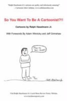 Paperback So You Want to Be a Cartoonist?!! Book