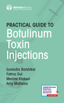 Paperback Practical Guide to Botulinum Toxin Injections Book