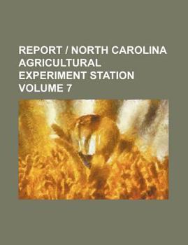 Paperback Report - North Carolina Agricultural Experiment Station Volume 7 [Korean] Book
