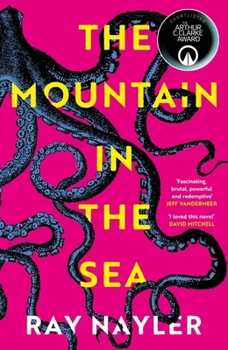 Paperback The Mountain in the Sea: Shortlisted for the 2024 Arthur C. Clarke Award Book