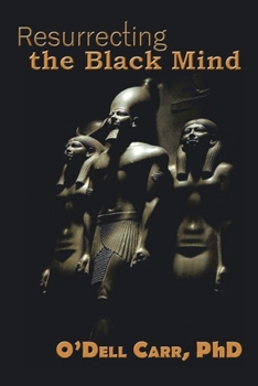 Paperback Resurrecting the Black Mind Book