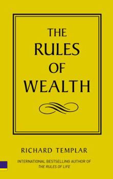 Paperback The Rules of Wealth: A Personal Code for Prosperity Book