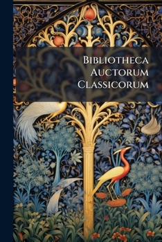 Paperback Bibliotheca Auctorum Classicorum Book