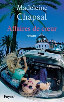 Paperback Affaires de coeur [French] Book