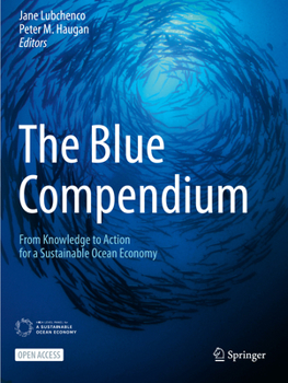 Paperback The Blue Compendium: From Knowledge to Action for a Sustainable Ocean Economy Book