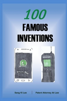 Paperback 100 Famous Inventions: How to become a millionaire by invention? Book