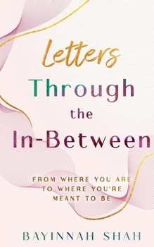 Paperback Letters Through the In-Between Book
