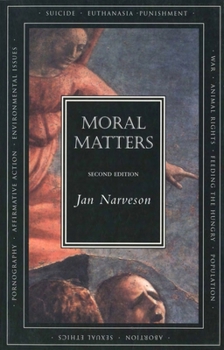 Paperback Moral Matters - Second Edition Book