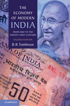 Paperback The Economy of Modern India: From 1860 to the Twenty-First Century Book