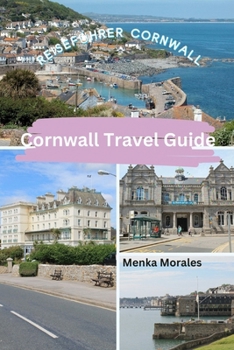 Paperback Cornwall Travel Guide: Reiseführer Cornwall Book
