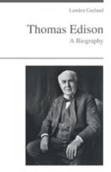 Paperback Thomas Edison - A Biography Book