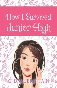 Paperback How I Survived Junior High Book