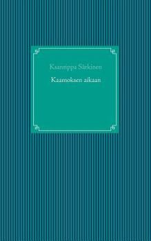 Paperback Kaamoksen aikaan [Finnish] Book