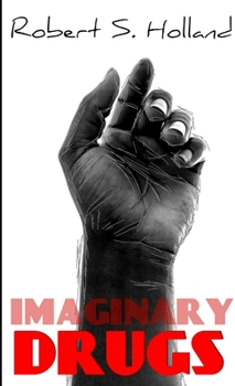 Paperback Imaginary Drugs Book