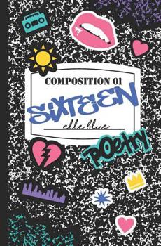 Paperback Sixteen: Poetry Composition 01 Book