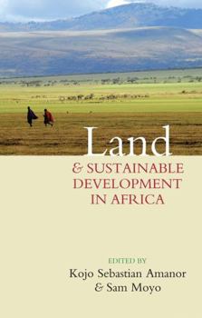 Paperback Land and Sustainable Development in Africa Book