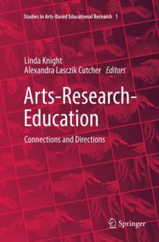 Paperback Arts-Research-Education: Connections and Directions Book