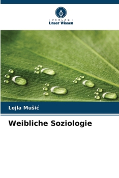 Weibliche Soziologie (German Edition)