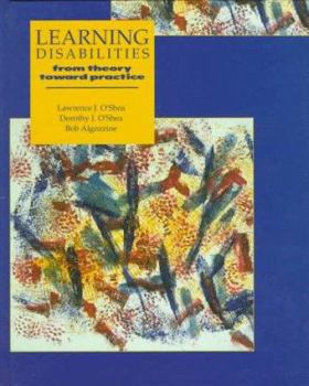 Hardcover Learning Disabilities: From Theory Towards Practice Book