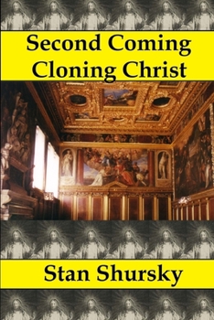 Paperback Second Coming Cloning Christ Book