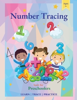 Number Tracing Book for Preschoolers: Trace Numbers Practice Workbook for Pre K, Kindergarten and Kids Ages 3-5, Math Activity Book