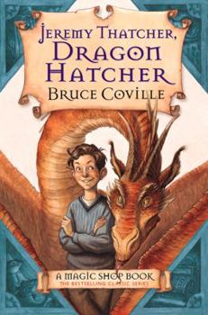 Hardcover Jeremy Thatcher, Dragon Hatcher: A Magic Shop Book