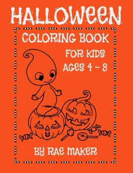 Paperback Halloween Coloring Book for Kids Ages 4 - 8 Book