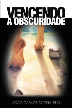 Paperback Vencendo a Obscuridade [Portuguese] Book