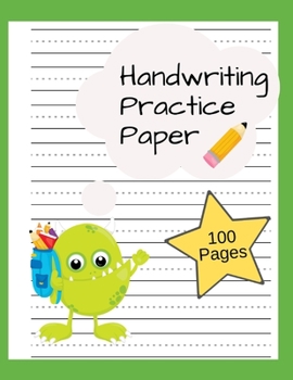 Paperback Handwriting Practice Paper: Writing Paper for Kids, Kindergarten, Preschool, K-3 - Paper with Dotted Lines - 100 Pages Book