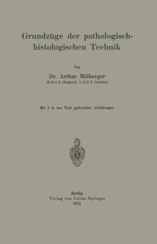 Paperback Grundzüge Der Pathologisch-Histologischen Technik [German] Book
