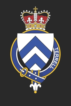 Terrell: Terrell Coat of Arms and Family Crest Notebook Journal (6 x 9 - 100 pages)