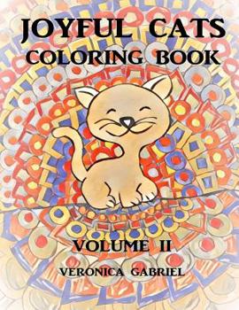 Paperback Joyful Cats Coloring Book: Volume II Book