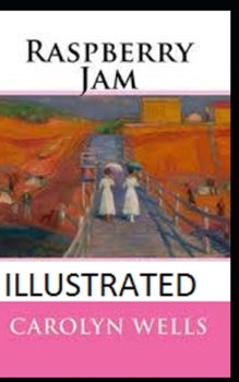 Paperback Raspberry Jam Illustrated Book