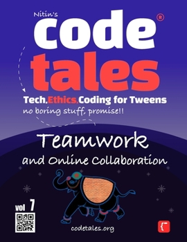 Paperback Code Tales, Vol 7: Teamwork and Online Collaboration Book