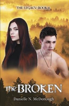 Hardcover The Broken (The Legacy) Book