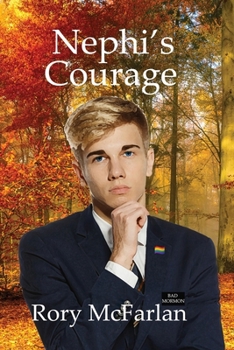 Paperback Nephi's Courage - Story of a Bad Mormon Book