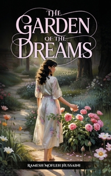 Hardcover The Garden Of The Dreams Book