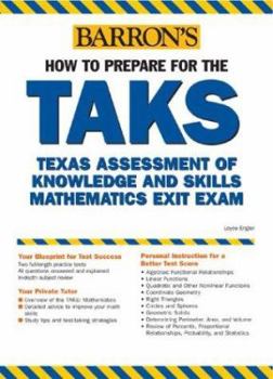 Paperback How to Prepare for the TAKS: Texas Assessment of Knowledge and Skills High School Math Exit Exam Book