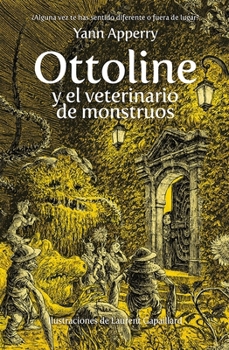Hardcover Ottoline Y El Veterinario de Monstruos [Spanish] Book