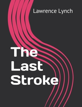 The Last Stroke