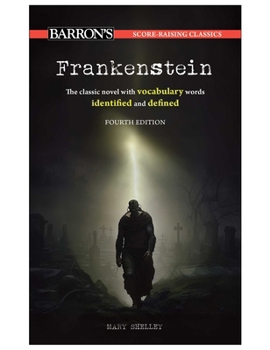 Mass Market Paperback Score-Raising Classics: Frankenstein, Fourth Edition Book