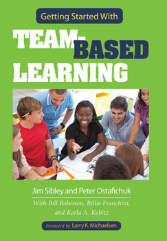 Paperback Getting Started With Team-Based Learning Book